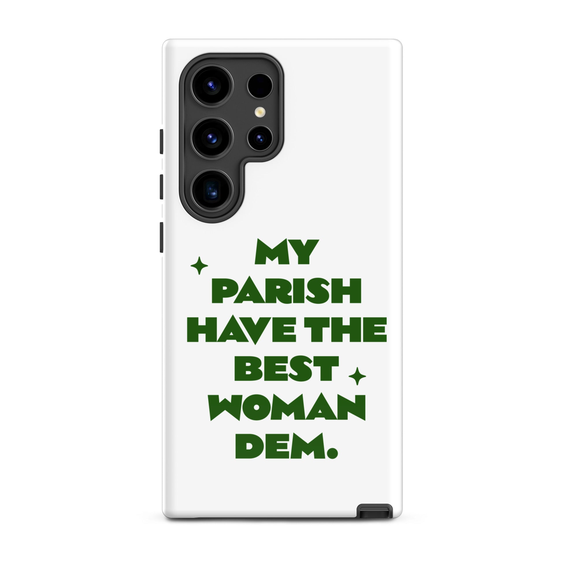 Best woman - Tough case for Samsung Jamaican phone case Jamaican Phrase