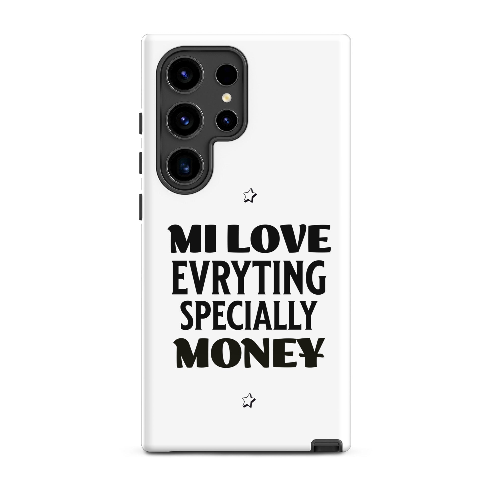 MI LOVE MONEY - Tough case for Samsung - Jamaican phone case, Customized Jamaican phone case, funny Jamaican phone case