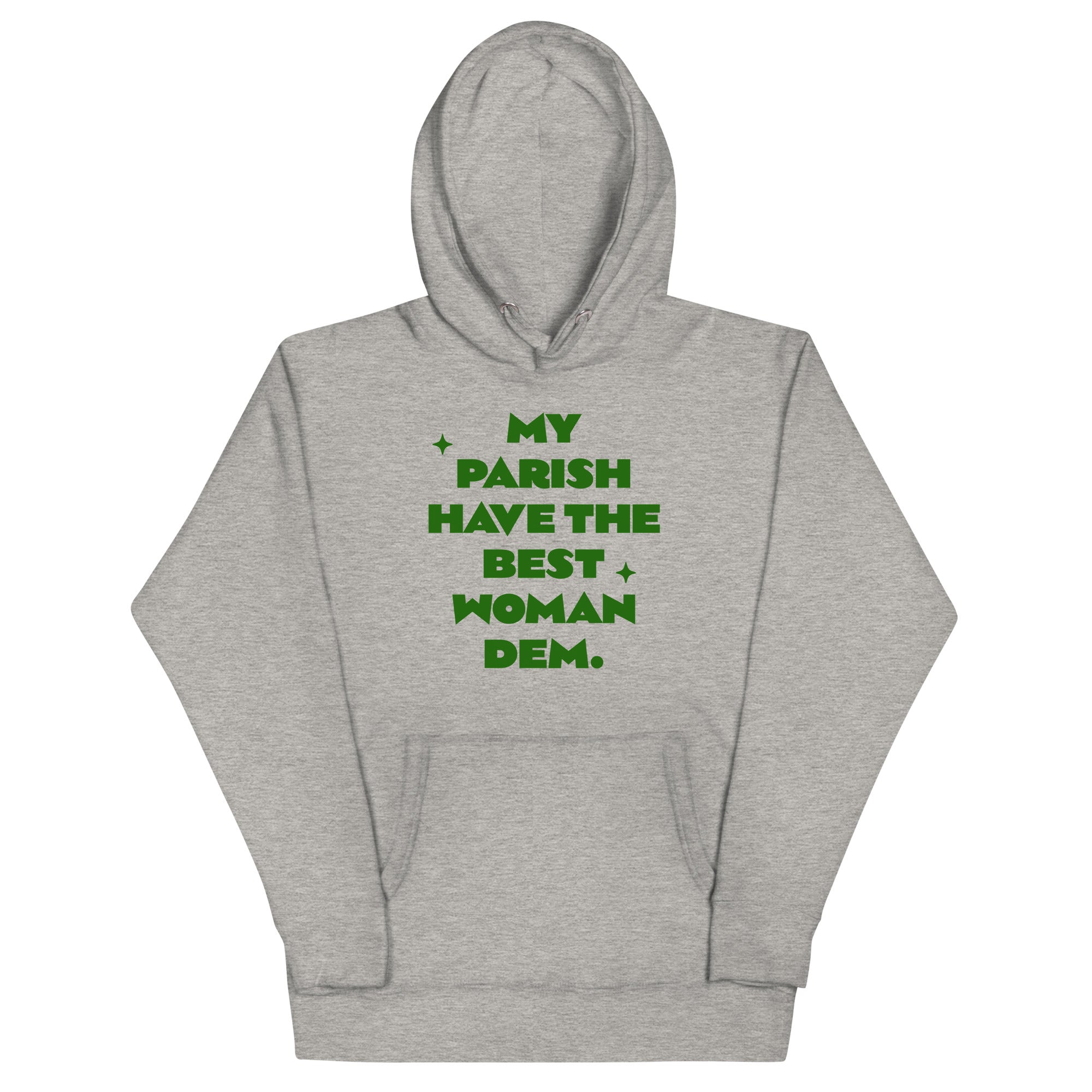 BEST WOMAN - Women Hoodie - Jamaican hoodie Jamaican Slang on a Hoodie Jamaican Vacation Hoodie Funny Jamaican Hoodie