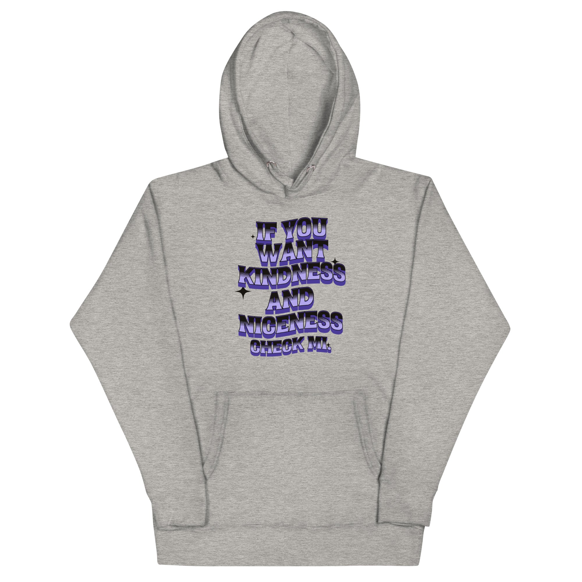 IF YOU WANT KINDNESS - Women Hoodie - Jamaican hoodie Jamaican Slang on a Hoodie Jamaican Vacation Hoodie Funny Jamaican Hoodie