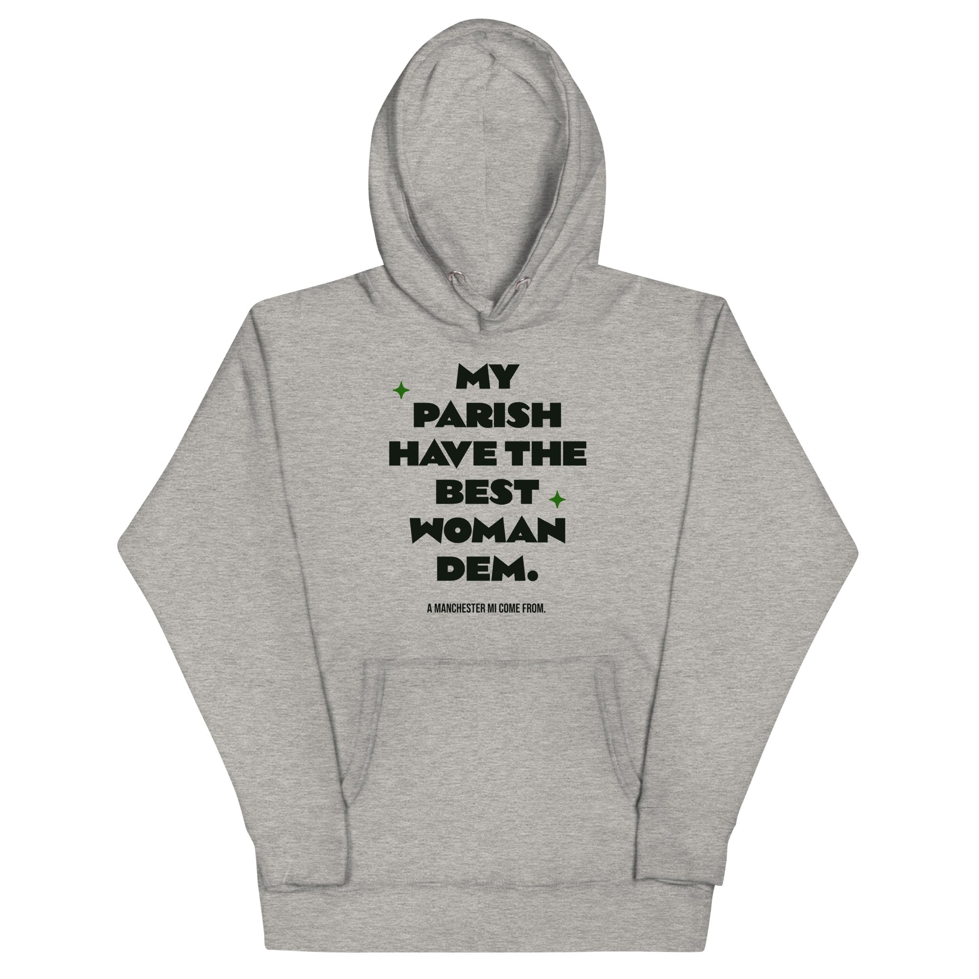 A MANCHESTER MI COME FROM - -Women Hoodie - Jamaican hoodie Jamaican Slang on a Hoodie Jamaican Vacation Hoodie Funny Jamaican Hoodie