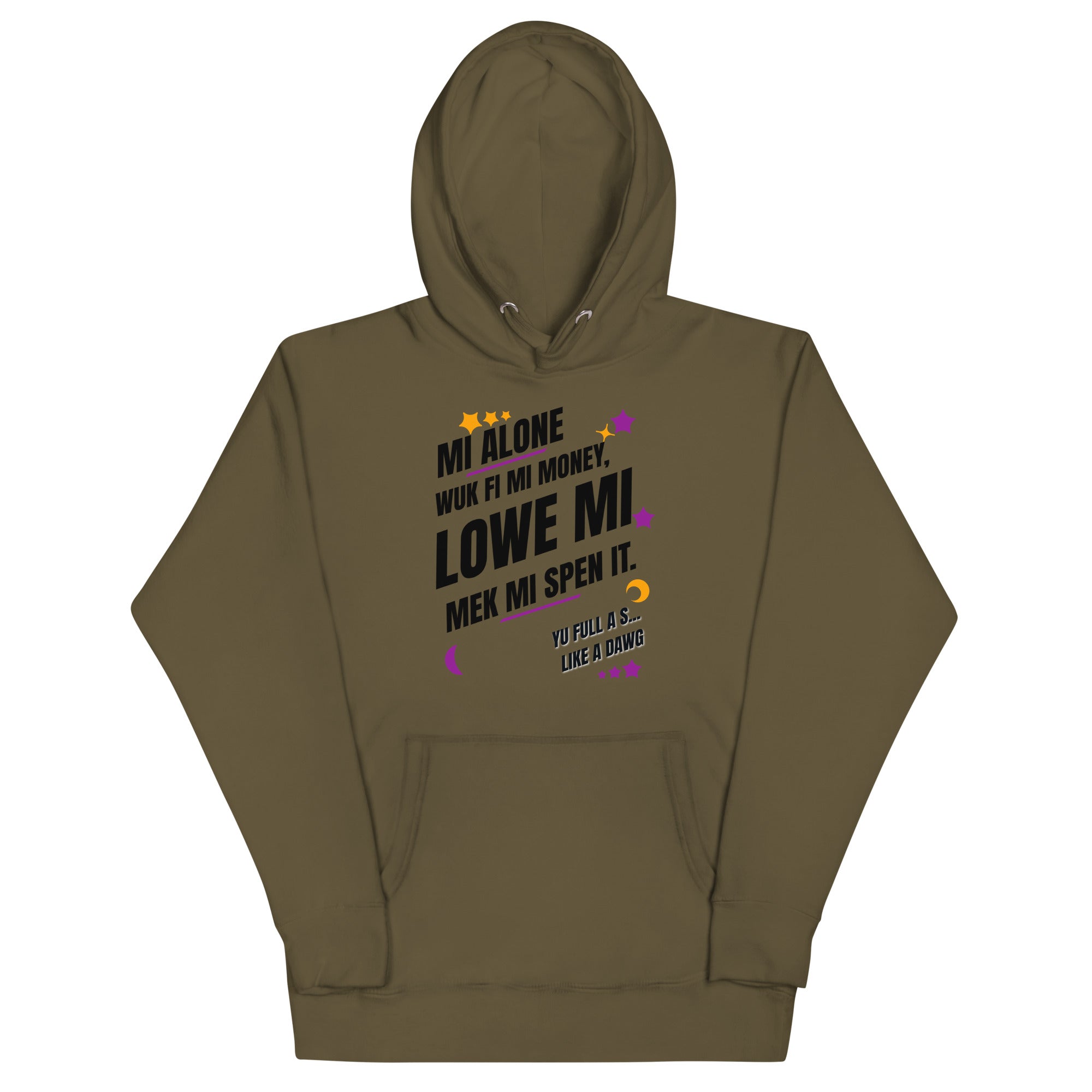 WUK FI MI MONEY - Women Hoodie -  Jamaican hoodie Jamaican Slang on a Hoodie Jamaican Vacation Hoodie Funny Jamaican Hoodie