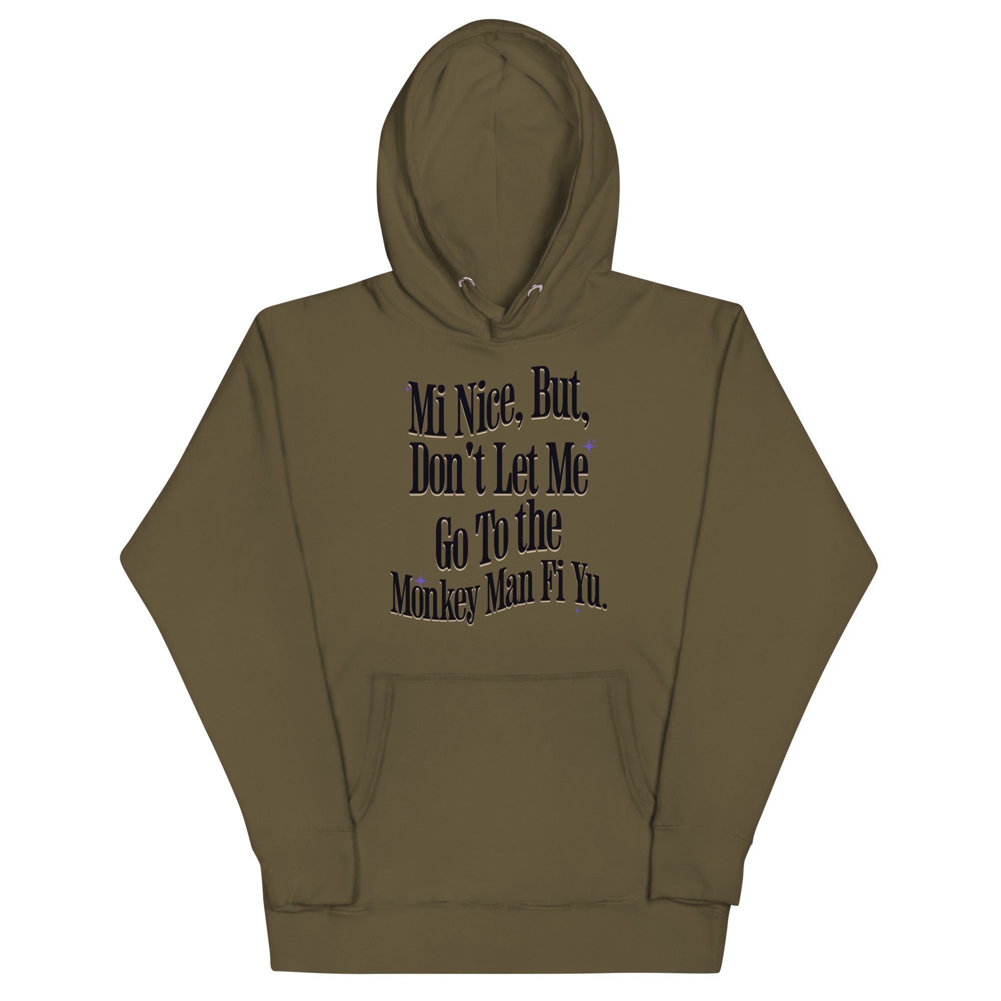 MI NICE - Women Hoodie - Jamaican hoodie Jamaican Slang on a Hoodie Jamaican Vacation Hoodie Funny Jamaican Hoodie