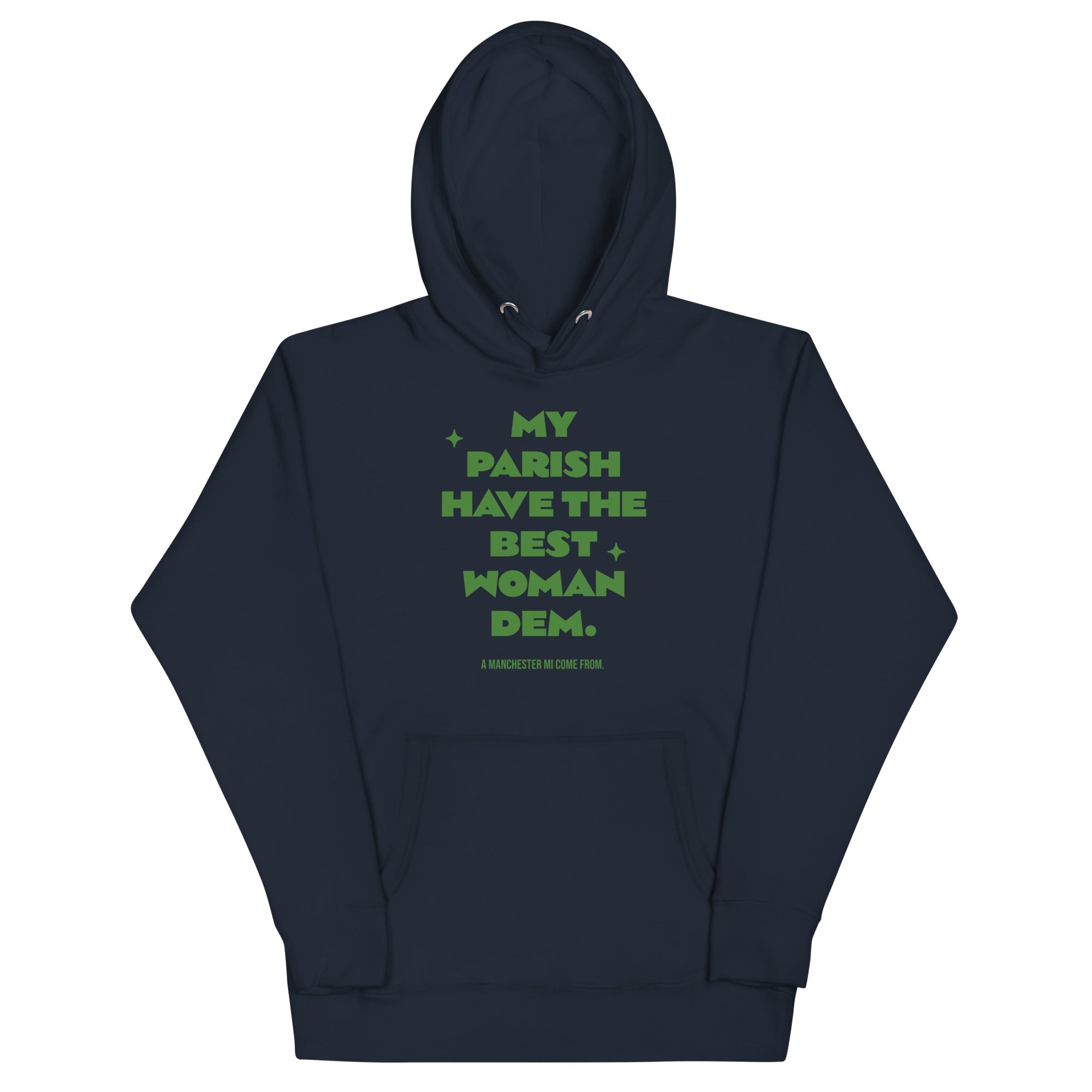 A MANCHESTER MI COME FROM - Women Hoodie - Jamaican hoodie Jamaican Slang on a Hoodie Jamaican Vacation Hoodie Funny Jamaican Hoodie