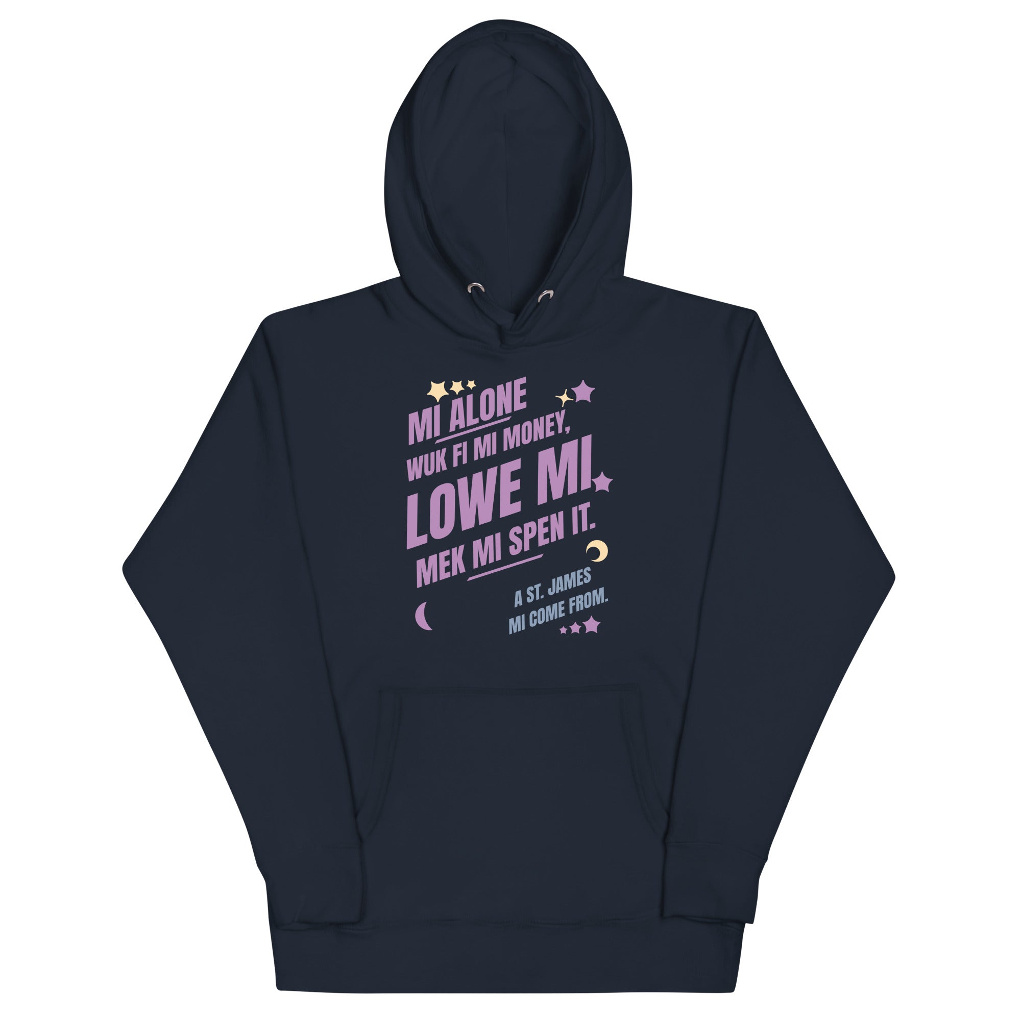 A ST. JAMES MI COME FROM - Women Hoodie - Jamaican hoodie Jamaican Slang on a Hoodie Jamaican Vacation Hoodie Funny Jamaican Hoodie