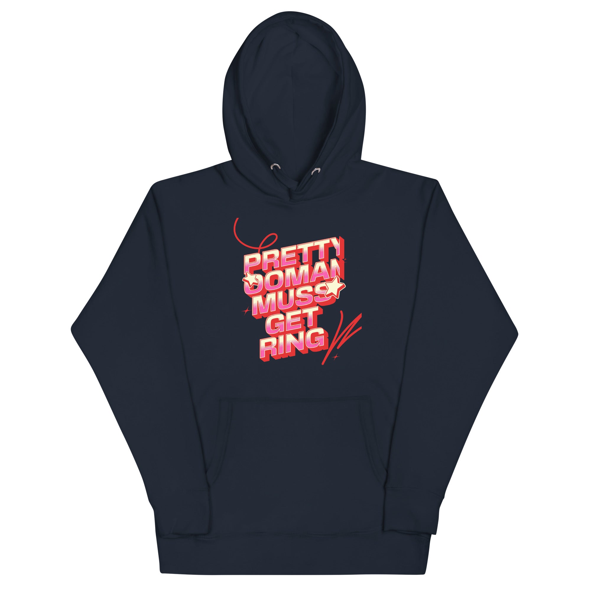 PRETTY OOMAN MUSS GET RING - Women Hoodie - Jamaican hoodie Jamaican Slang on a Hoodie Jamaican Vacation Hoodie Funny Jamaican Hoodie