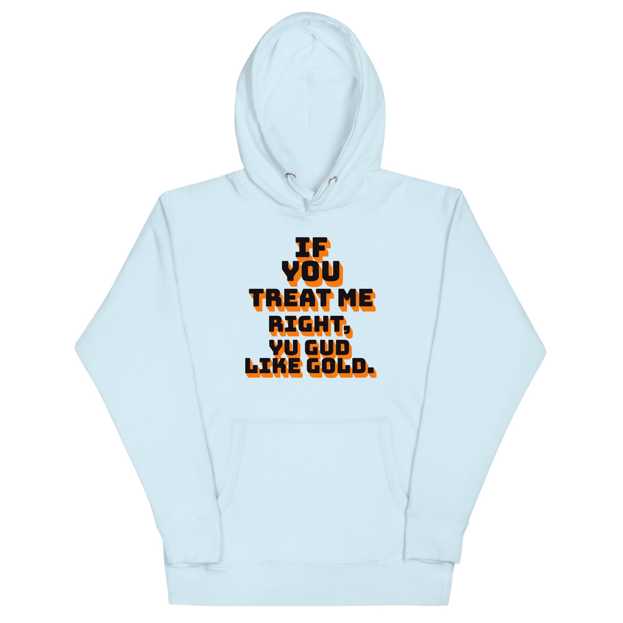 GUD LIKE GOLD - Women Hoodie - Jamaican hoodie Jamaican Slang on a Hoodie Jamaican Vacation Hoodie Funny Jamaican Hoodie