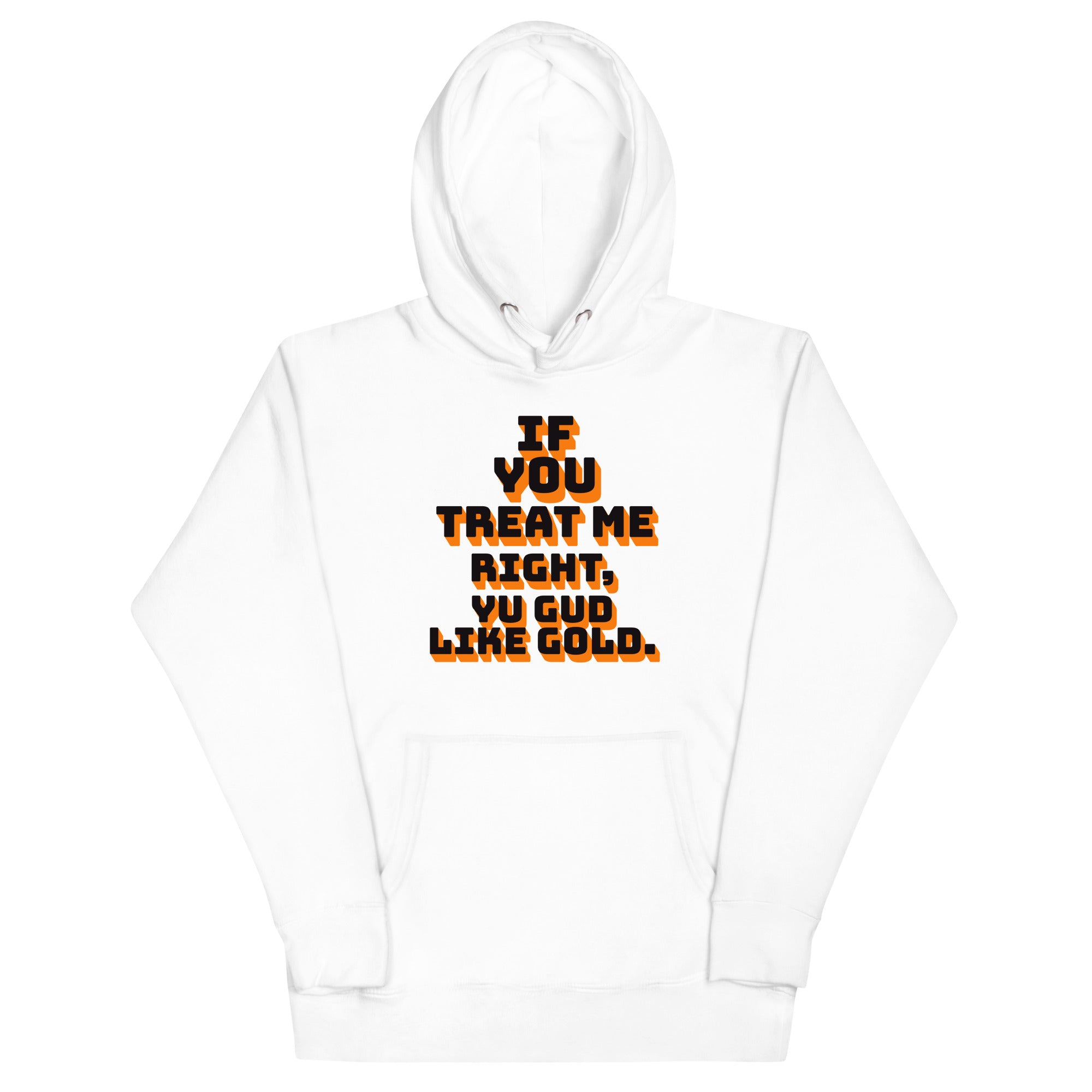 GUD LIKE GOLD - Women Hoodie - Jamaican hoodie Jamaican Slang on a Hoodie Jamaican Vacation Hoodie Funny Jamaican Hoodie