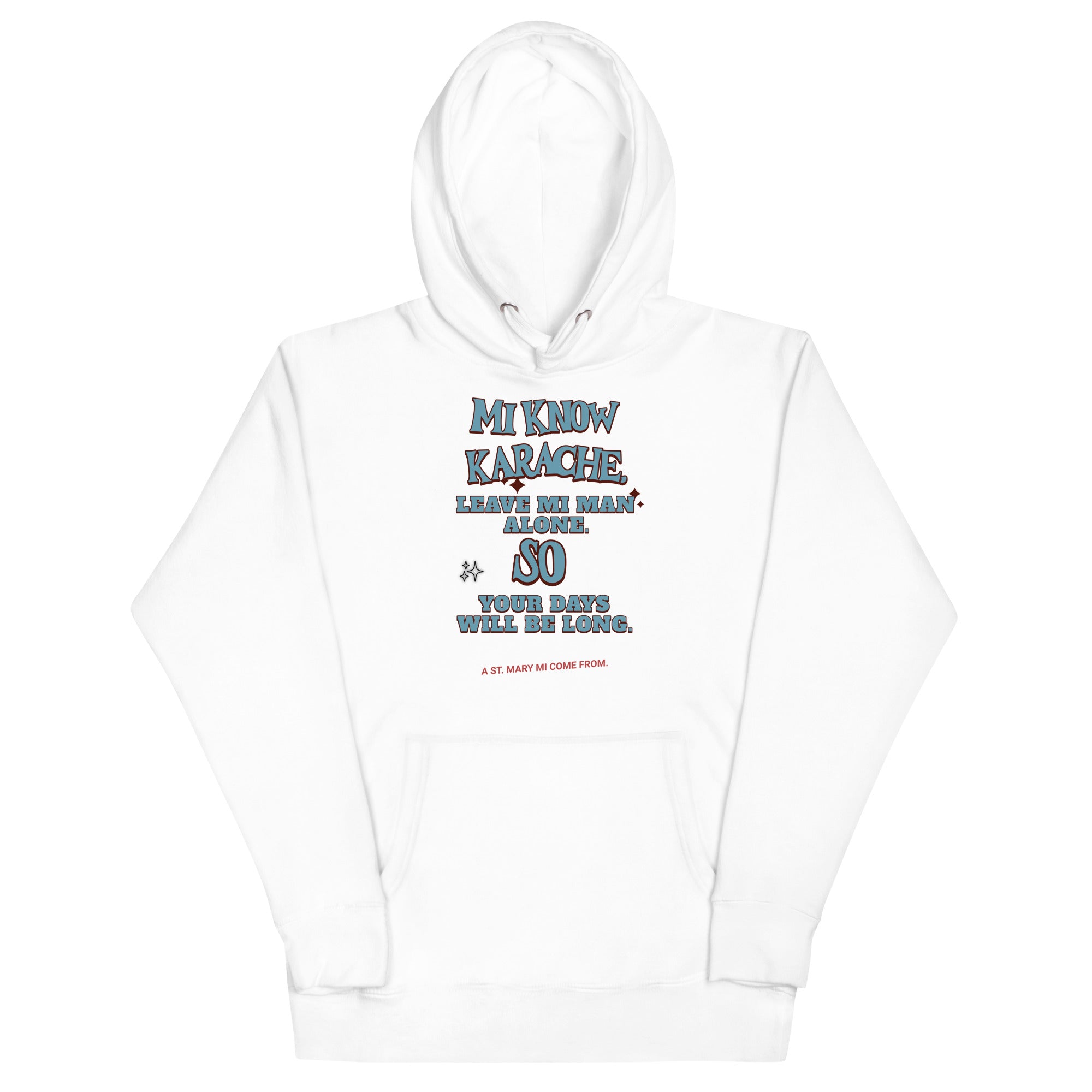 A ST. MARY- Women Hoodie - Jamaican hoodie Jamaican Slang on a Hoodie Jamaican Vacation Hoodie Funny Jamaican Hoodie