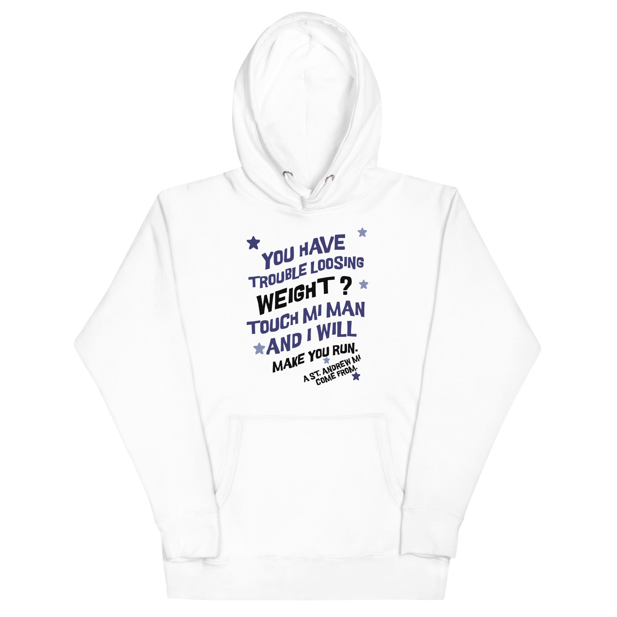 A ST. ANDREW MI COME FROM -Women Hoodie - Jamaican hoodie Jamaican Slang on a Hoodie Jamaican Vacation Hoodie Funny Jamaican Hoodie