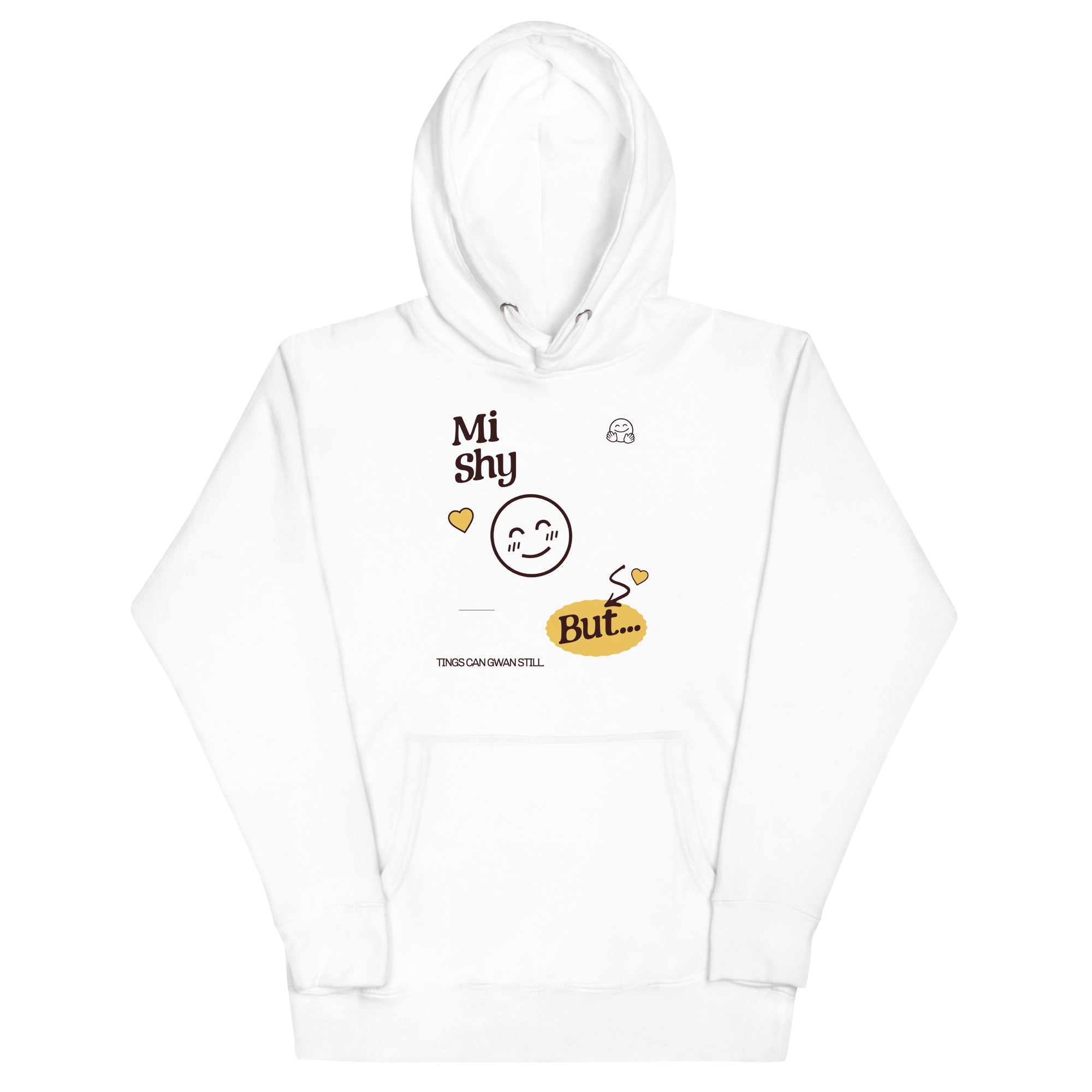 MI SHY - Women Hoodie - Jamaican hoodie Jamaican Slang on a Hoodie Jamaican Vacation Hoodie Funny Jamaican Hoodie