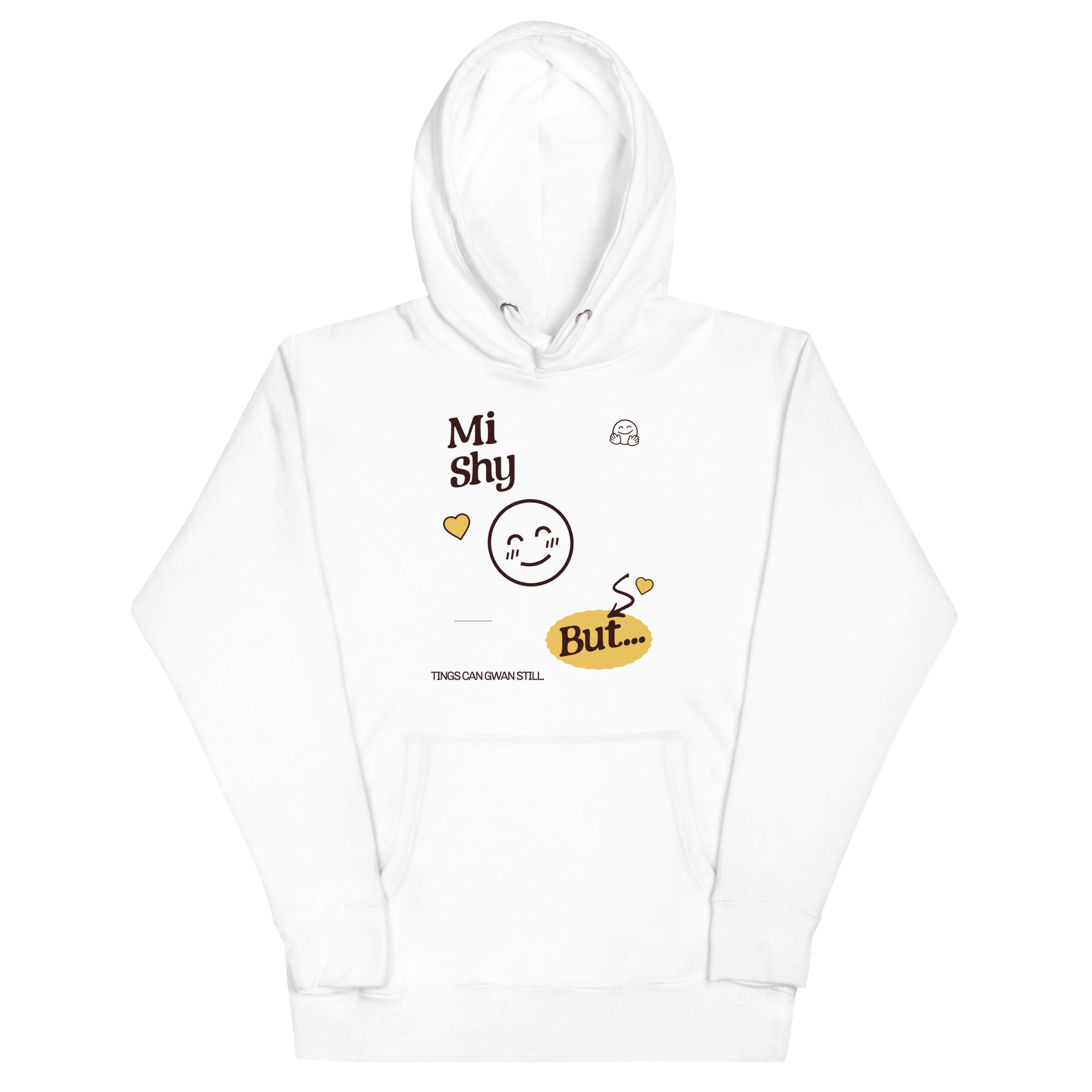 MI SHY - Women Hoodie - Jamaican hoodie Jamaican Slang on a Hoodie Jamaican Vacation Hoodie Funny Jamaican Hoodie