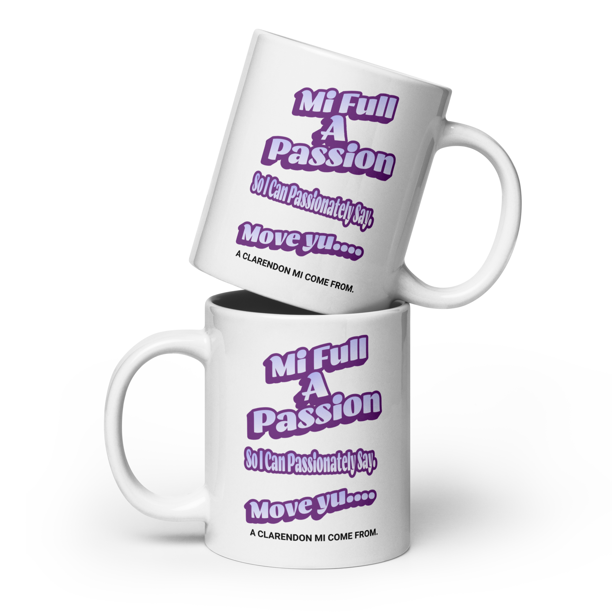 A CLARENDON MI COME FROM - White glossy mug - Jamaican Gift, Funny Jamaican Coffee Mug, Jamaican Coffee Cup, Jamaican Tea Cup