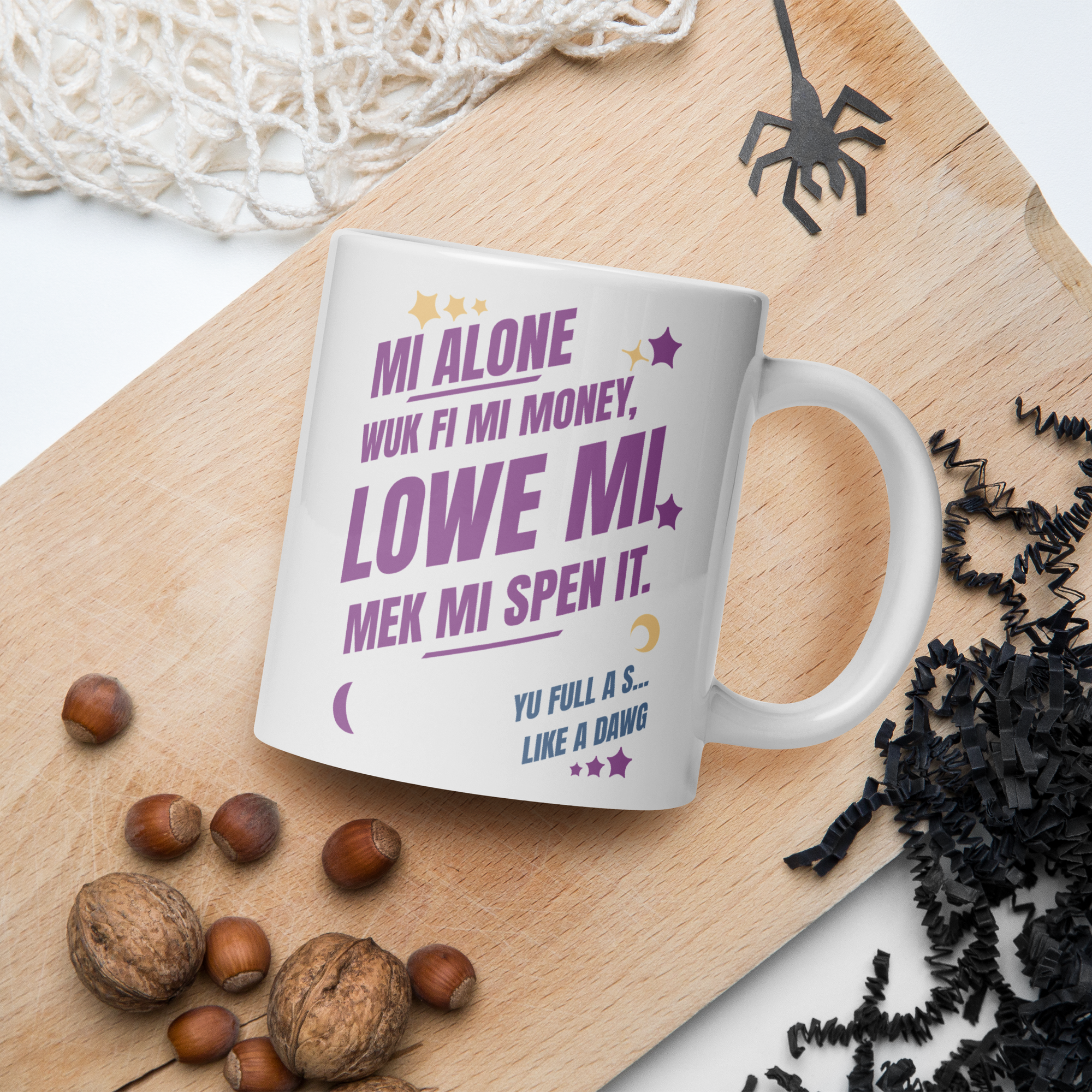 WUK FI MI MONEY - White glossy mug - Jamaican Gift, Funny Jamaican Coffee Mug, Jamaican Coffee Cup, Jamaican Tea Cup