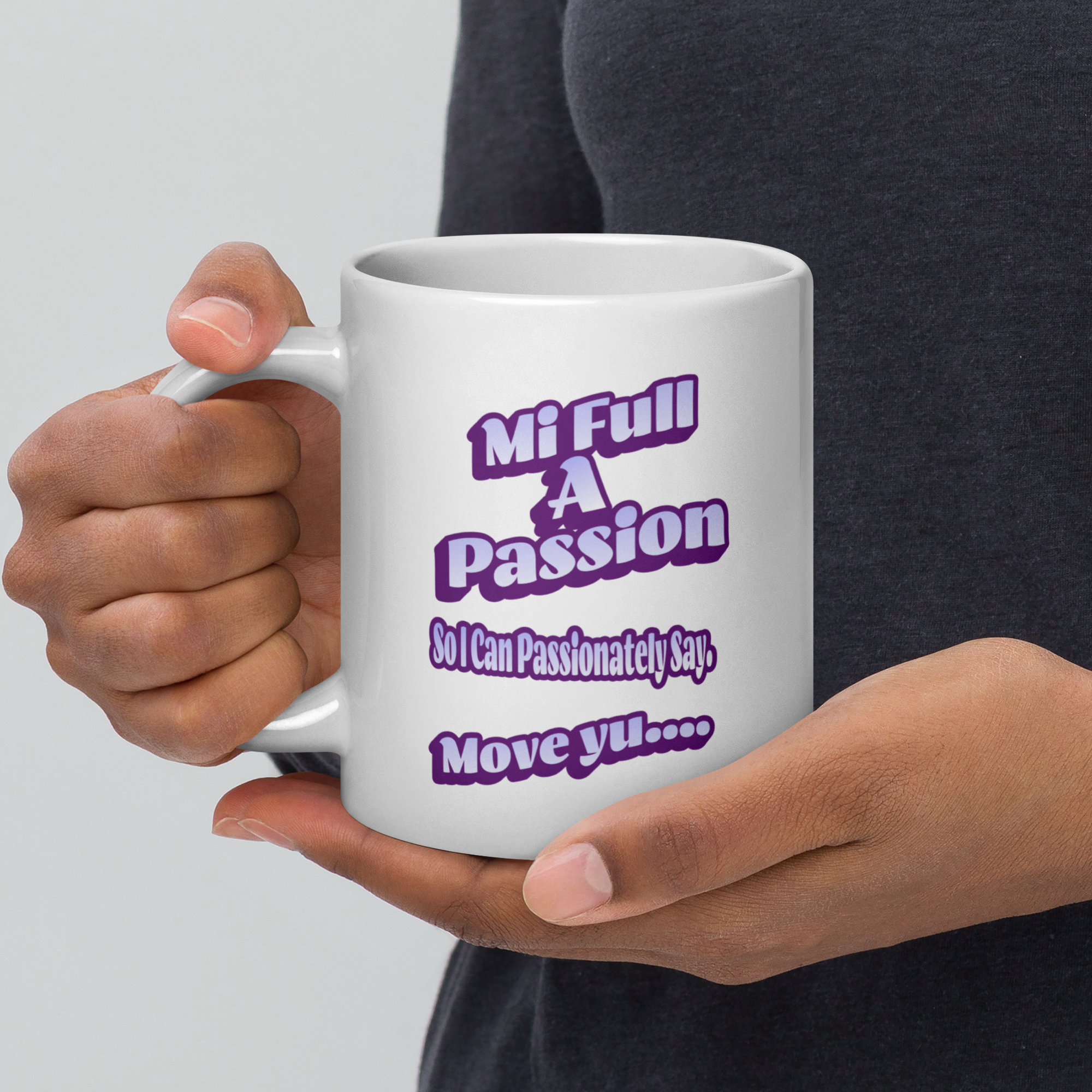 MI FULL A PASSION - White glossy mug - Jamaican Gift, Funny Jamaican Coffee Mug, Jamaican Coffee Cup, Jamaican Tea Cup