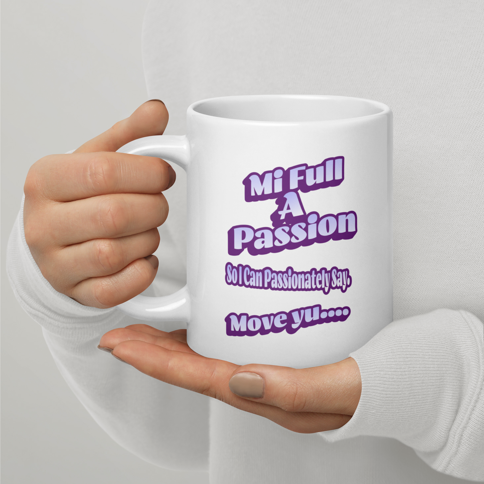 MI FULL A PASSION - White glossy mug - Jamaican Gift, Funny Jamaican Coffee Mug, Jamaican Coffee Cup, Jamaican Tea Cup