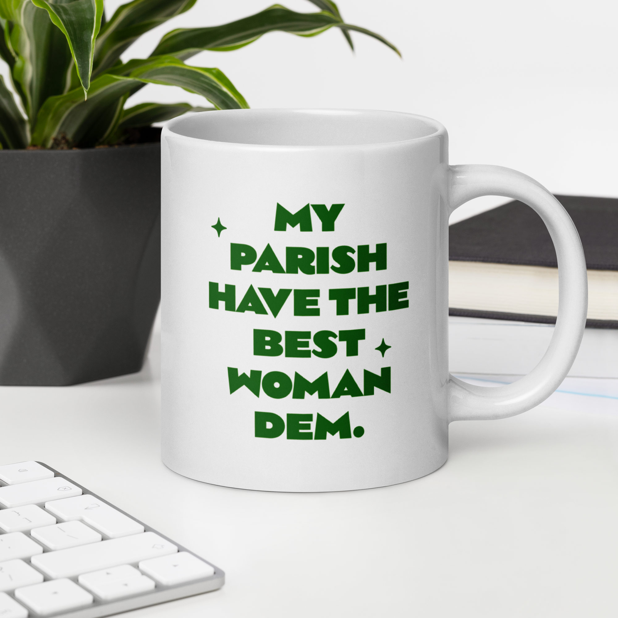 Best Women- White glossy mug - Jamaican Mug - Jamaican expression