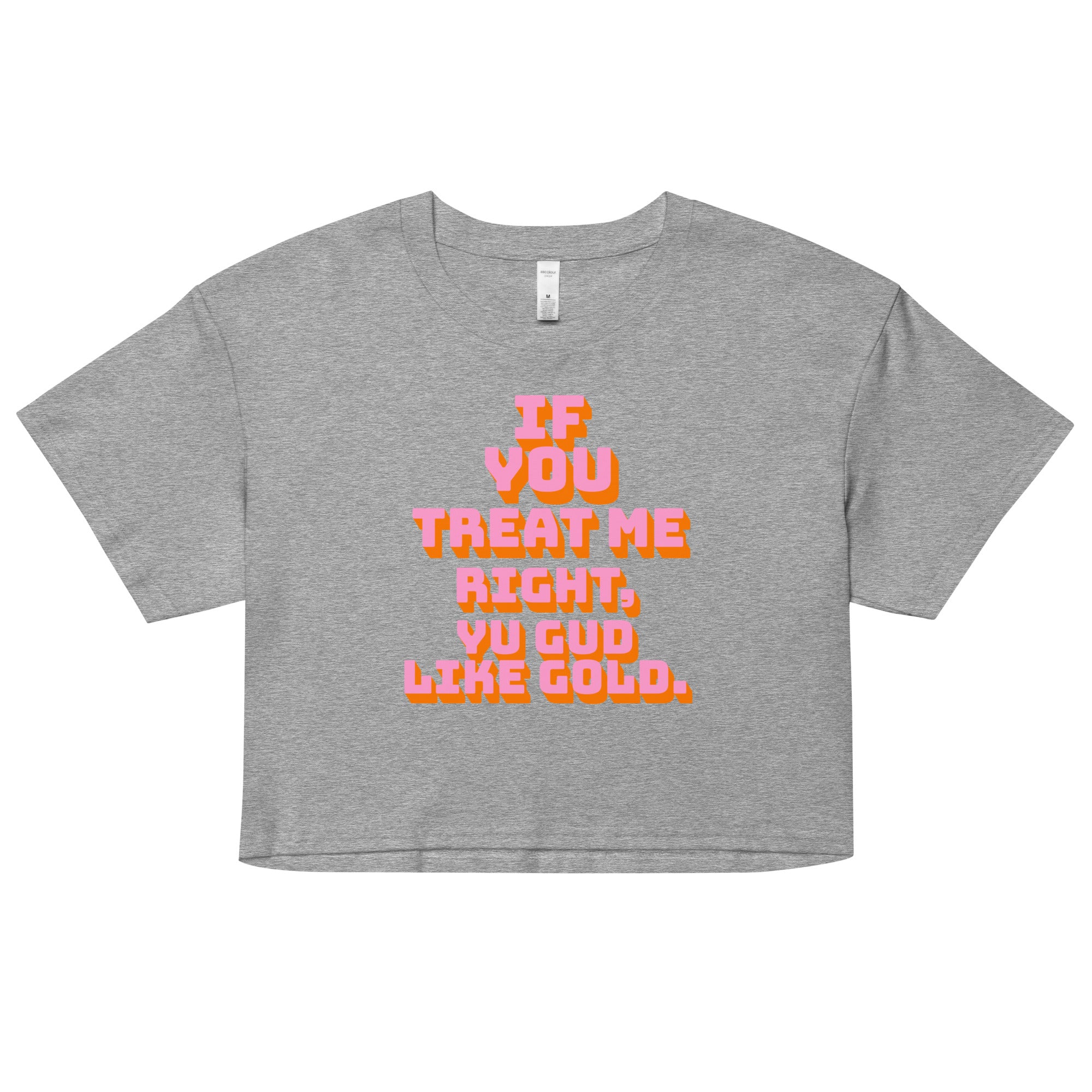 GUD LIKE GOLD - Women’s crop top - Jamaican T Shirt - Jamaican Slang on a T Shirt, Jamaican Tee shirt Jamaican vacation Shirt, Funny Jamaican shirt