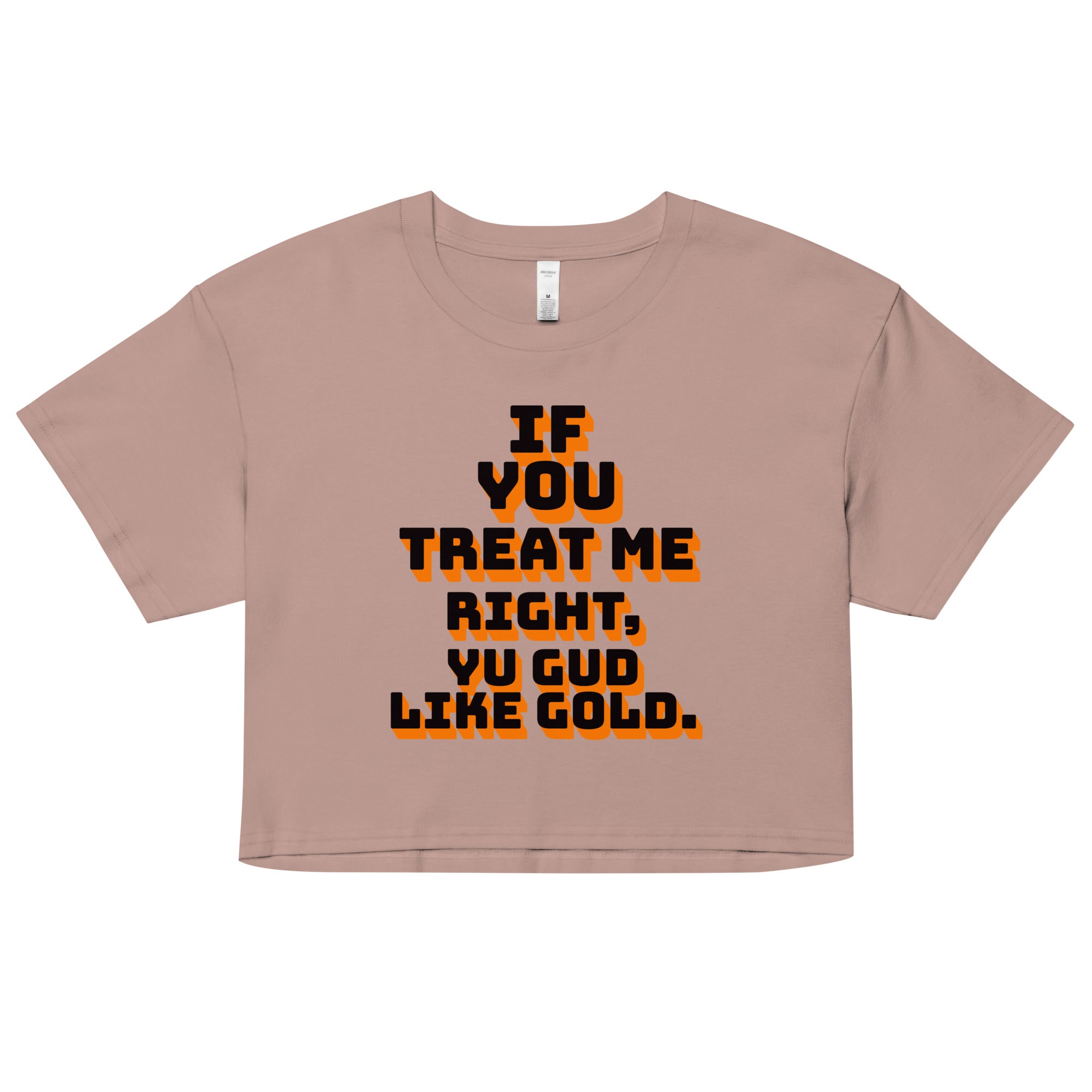 GUD LIKE GOLD - Women’s crop top - Jamaican T Shirt - Jamaican Slang on a T Shirt, Jamaican Tee shirt Jamaican vacation Shirt, Funny Jamaican shirt