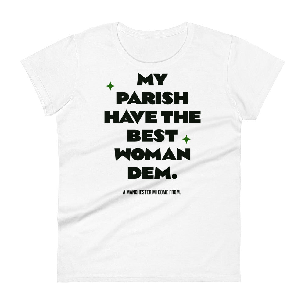 A MANCHESTER MI COME FROM- Women's short sleeve t-shirt - Jamaican T Shirt - Jamaican Slang on a T Shirt, Jamaican Tee shirt Jamaican vacation Shirt, Funny Jamaican shirt