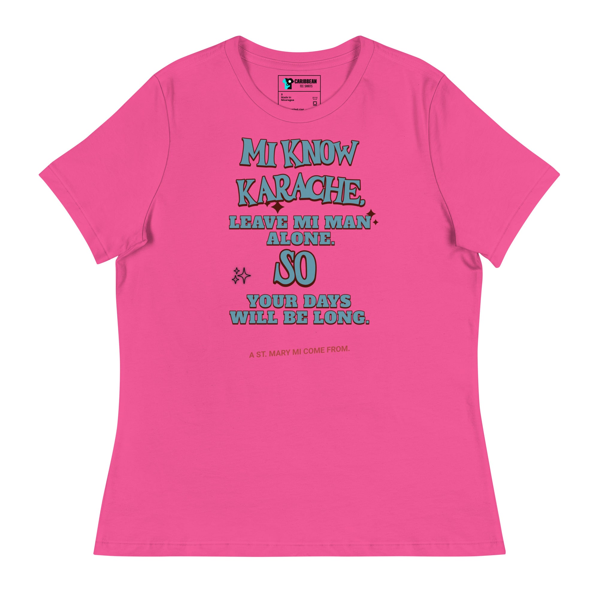 A St. Mary- Women's Relaxed T-Shirt -Jamaican T Shirt - Jamaican Slang on a T Shirt, Jamaican Tee shirt Jamaican vacation Shirt, Funny Jamaican shirt