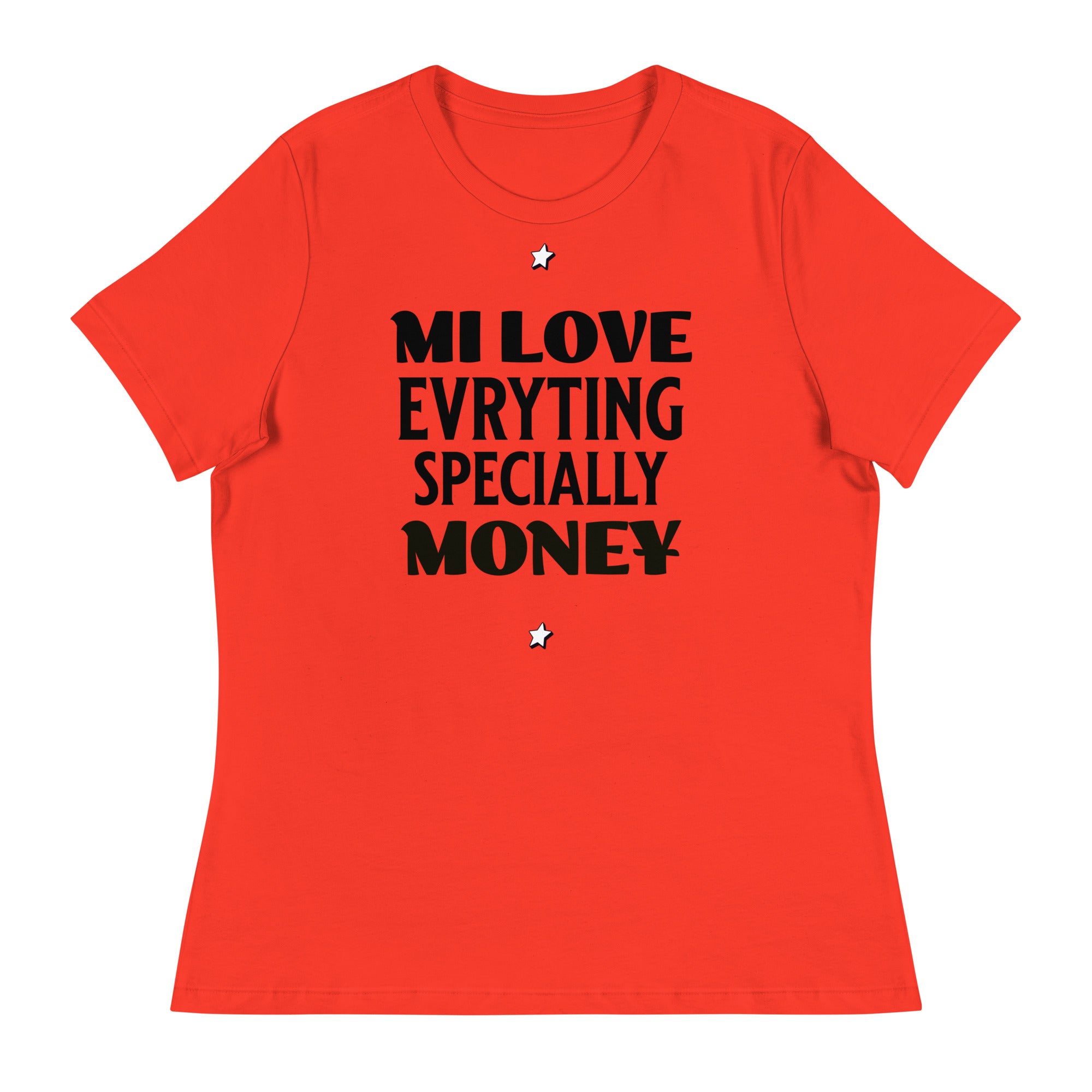 Mi LOVE MONEY - Women's T-Shirt - Jamaican T Shirt - Jamaican Slang on a T Shirt, Jamaican Tee shirt Jamaican vacation Shirt, Funny Jamaican shirt